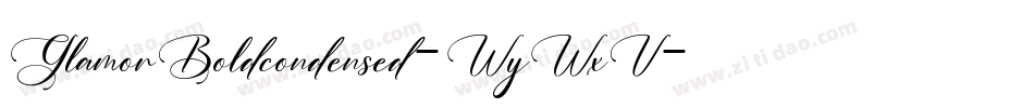 GlamorBoldcondensed-WyWxV字体转换
