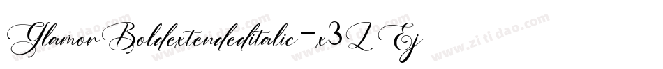 GlamorBoldextendeditalic-x3LEj字体转换