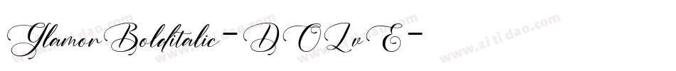 GlamorBolditalic-DOLvE字体转换