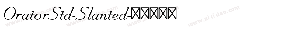 OratorStd-Slanted字体转换