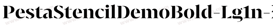 PestaStencilDemoBold-Lg1n字体转换
