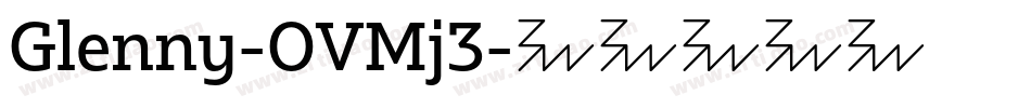 Glenny-OVMj3字体转换