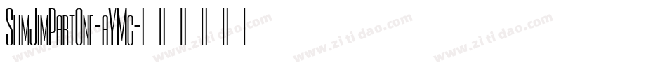 SlimJimPartOne-aYMg字体转换