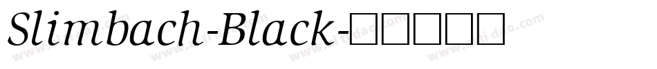 Slimbach-Black字体转换