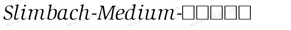 Slimbach-Medium字体转换