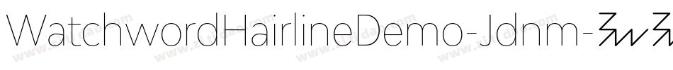 WatchwordHairlineDemo-Jdnm字体转换