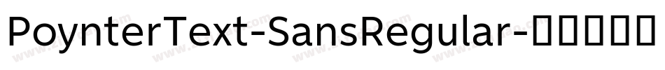 PoynterText-SansRegular字体转换