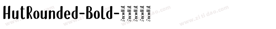 HutRounded-Bold字体转换