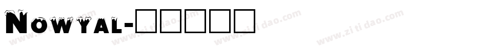 Nowyal字体转换