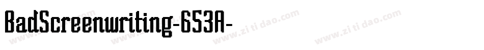 BadScreenwriting-653A字体转换
