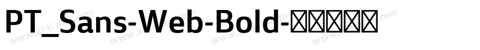 PT_Sans-Web-Bold字体转换
