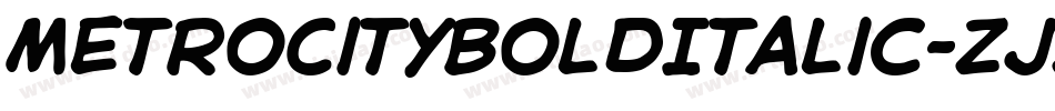MetroCityBoldItalic-ZjZ8字体转换