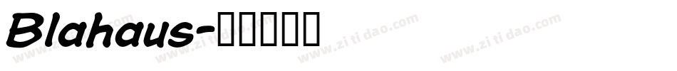 Blahaus字体转换