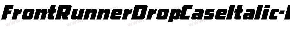 FrontRunnerDropCaseItalic-MgvP字体转换