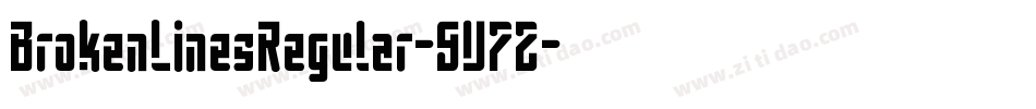 BrokenLinesRegular-9V7Z字体转换
