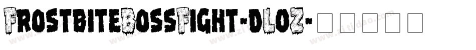 FrostbiteBossFight-dL0Z字体转换