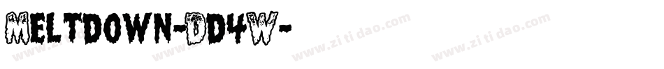 Meltdown-Dd4W字体转换
