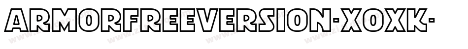 ArmorFreeversion-x0xK字体转换
