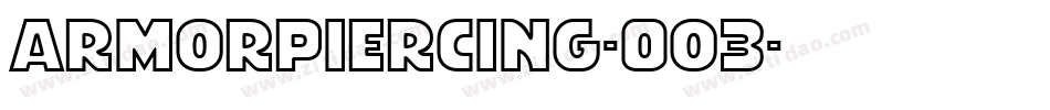 ArmorPiercing-O03字体转换