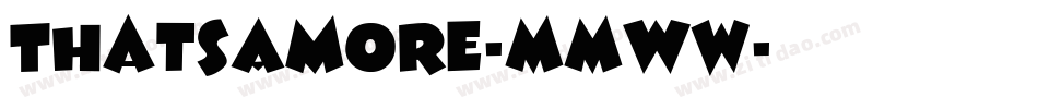 ThatsAmore-MMWw字体转换