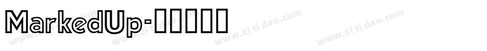MarkedUp字体转换
