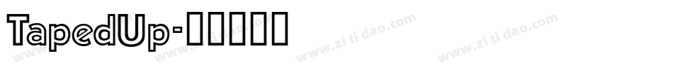 TapedUp字体转换