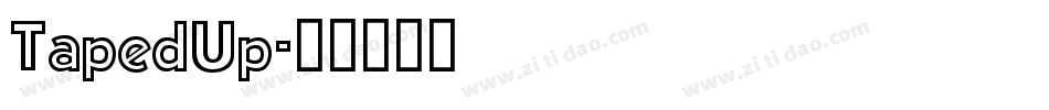 TapedUp字体转换