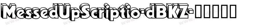 MessedUpScriptio-dBKZ字体转换