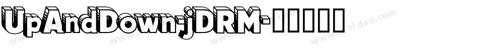 UpAndDown-jDRM字体转换