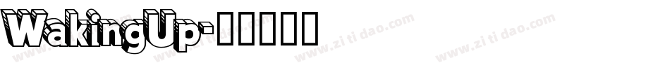 WakingUp字体转换