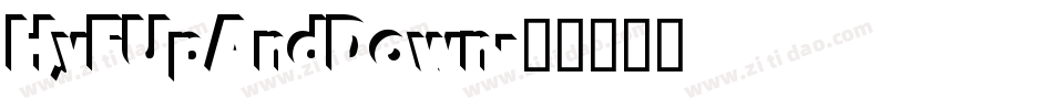 HyFUpAndDown字体转换