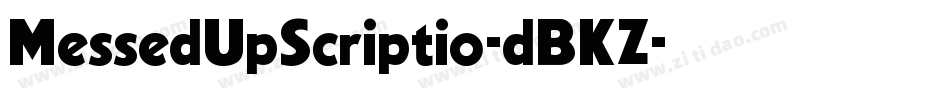 MessedUpScriptio-dBKZ字体转换