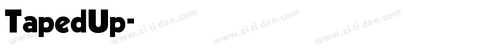 TapedUp字体转换