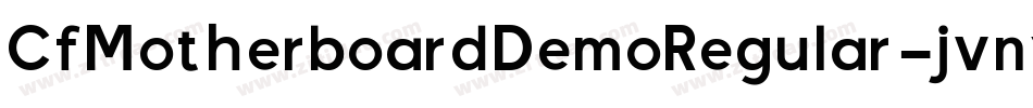 CfMotherboardDemoRegular-jvny字体转换