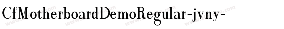 CfMotherboardDemoRegular-jvny字体转换