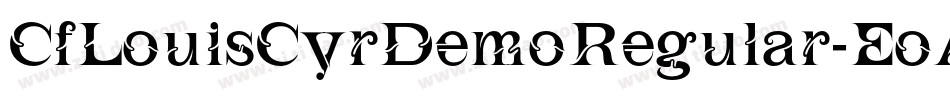CfLouisCyrDemoRegular-EoAz字体转换
