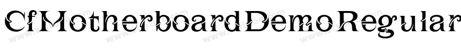 CfMotherboardDemoRegular-jvny字体转换