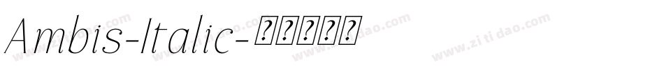 Ambis-Italic字体转换