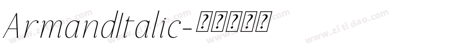 ArmandItalic字体转换