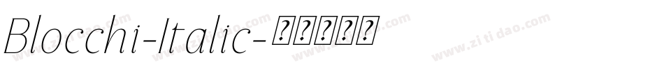 Blocchi-Italic字体转换