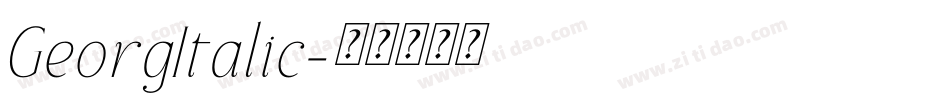 GeorgItalic字体转换