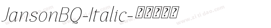 JansonBQ-Italic字体转换
