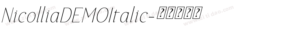 NicolliaDEMOItalic字体转换