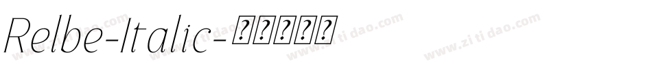 Relbe-Italic字体转换