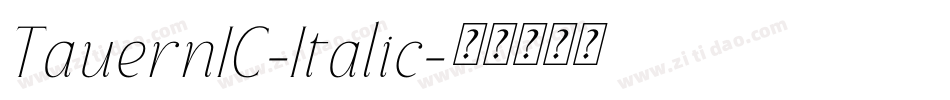 TauernIC-Italic字体转换