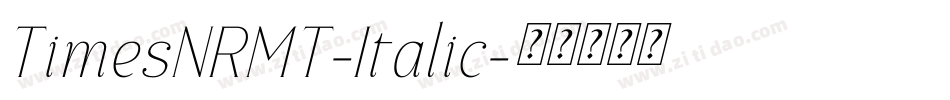 TimesNRMT-Italic字体转换