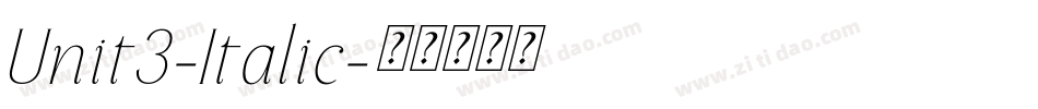 Unit3-Italic字体转换