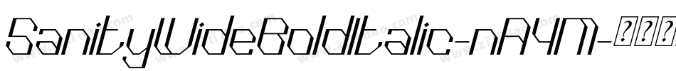 SanityWideBoldItalic-nA4M字体转换