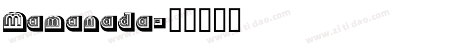 Mamanada字体转换