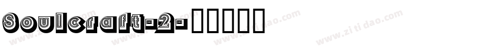 Soulcraft-2字体转换